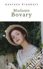 Madame Bovary. E-book. Formato EPUB ebook