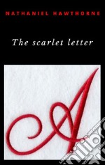 The Scarlet Letter. E-book. Formato EPUB ebook