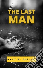 The Last Man. E-book. Formato EPUB ebook