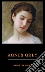 Agnes Grey. E-book. Formato EPUB ebook