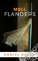 Moll Flanders. E-book. Formato EPUB ebook