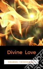 Divine Love. E-book. Formato EPUB ebook