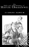 The Life and Adventures of Martin Chuzzlewit. E-book. Formato EPUB ebook