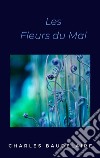 Les Fleurs du Mal. E-book. Formato EPUB ebook