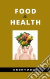 Food and Health. E-book. Formato EPUB ebook