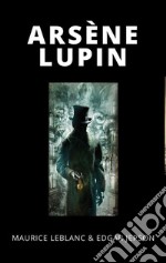 Arsene Lupin. E-book. Formato EPUB