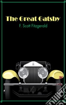 The Great Gatsby (Ale. Mar. Edition)Original version. E-book. Formato EPUB ebook di F. Scott