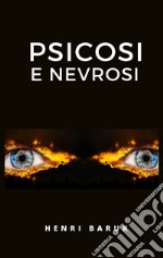 Psicosi e nevrosi. E-book. Formato EPUB ebook