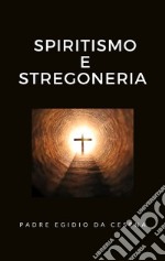 Spiritismo e stregoneria ebook