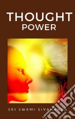 Thought Power. E-book. Formato EPUB ebook