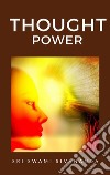 Thought Power. E-book. Formato EPUB ebook