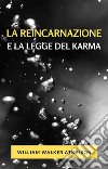 La reincarnazione e la legge del karma (tradotto). E-book. Formato EPUB ebook