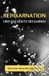 Reinkarnation und das gesetz des karmas (übersetzt). E-book. Formato EPUB ebook