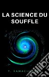 La science du souffle (traduit). E-book. Formato EPUB ebook