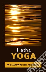 Hatha Yoga (traducido). E-book. Formato EPUB ebook