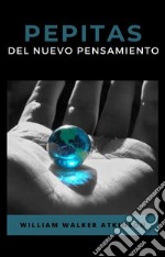 Pepitas del nuevo pensamiento (traducido). E-book. Formato EPUB ebook