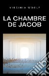 La chambre de Jacob (traduit). E-book. Formato EPUB ebook