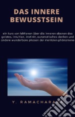 Das innere bewusstsein (übersetzt). E-book. Formato EPUB ebook