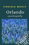 Orlando, una biografia (tradotto). E-book. Formato EPUB ebook