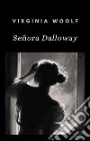 Sra. Dalloway (traducido). E-book. Formato EPUB ebook