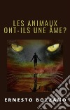 Les animaux ont-ils une âme? (traduit). E-book. Formato EPUB ebook