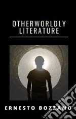 Otherworldly literature (translated). E-book. Formato EPUB ebook