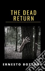 The dead return (translated). E-book. Formato EPUB ebook