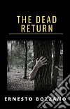 The dead return (translated). E-book. Formato EPUB ebook
