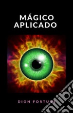 Mágico Aplicado (traduzido). E-book. Formato EPUB ebook