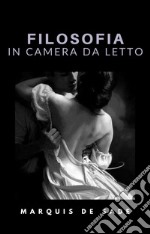 Filosofia in camera da letto (tradotto). E-book. Formato EPUB ebook