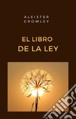 El Libro de la Ley (traducido). E-book. Formato EPUB ebook