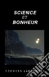 Science et bonheur (traduit). E-book. Formato EPUB ebook