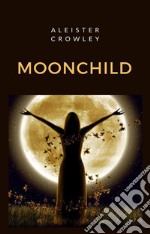 Moonchild (traducido). E-book. Formato EPUB ebook