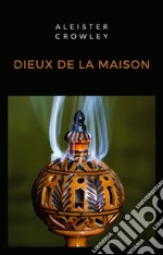 Dieux de la maison (traduit). E-book. Formato EPUB ebook