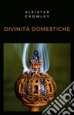 Divinità domestiche (tradotto). E-book. Formato EPUB ebook