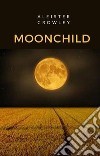 Moonchild (tradotto). E-book. Formato EPUB ebook