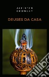 Deuses da casa (traduzido). E-book. Formato EPUB ebook