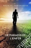 Le paradis et l&apos;enfer (traduit). E-book. Formato EPUB ebook