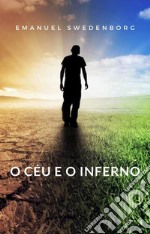 O céu e o inferno (traduzido). E-book. Formato EPUB ebook