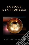La legge e la promessa  (tradotto). E-book. Formato EPUB ebook