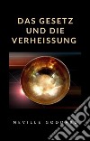 Das Gesetz und die Verheissung (übersetzt). E-book. Formato EPUB ebook