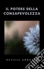 Il potere della consapevolezza (tradotto). E-book. Formato EPUB ebook