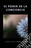 El poder de la conciencia (traducido). E-book. Formato EPUB ebook