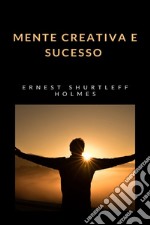 Mente creativa e sucesso (traduzido). E-book. Formato EPUB ebook