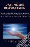 Das innere bewusstsein (übersetzt). E-book. Formato EPUB ebook