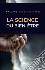 La science du bien-être (traduit). E-book. Formato EPUB ebook