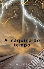 A máquina do tempo (traduzido). E-book. Formato EPUB ebook