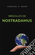 Oráculos de Nostradamus (traducido). E-book. Formato EPUB ebook