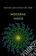 Moderne Magie (übersetzt). E-book. Formato EPUB ebook