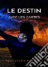 Le destin avec les cartes (traduit). E-book. Formato EPUB ebook